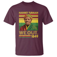 Harriet Tubman T Shirt We Out 1849 African American History