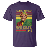 Harriet Tubman T Shirt We Out 1849 African American History
