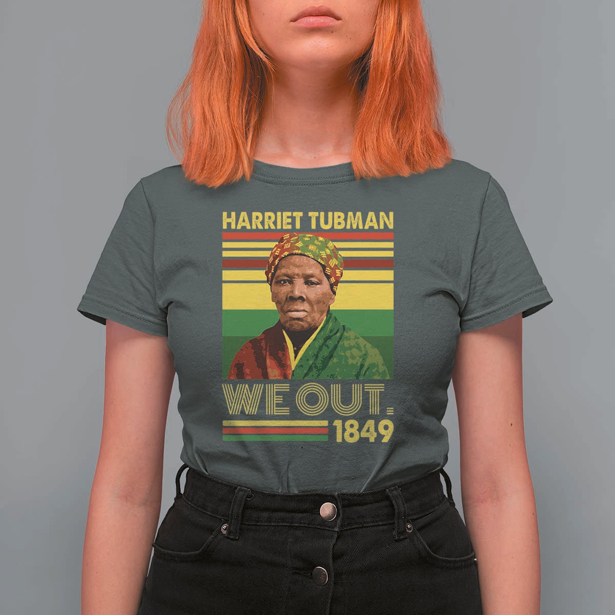 Harriet Tubman T Shirt For Women We Out 1849 African American History