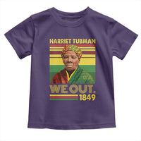 Harriet Tubman Toddler T Shirt We Out 1849 African American History