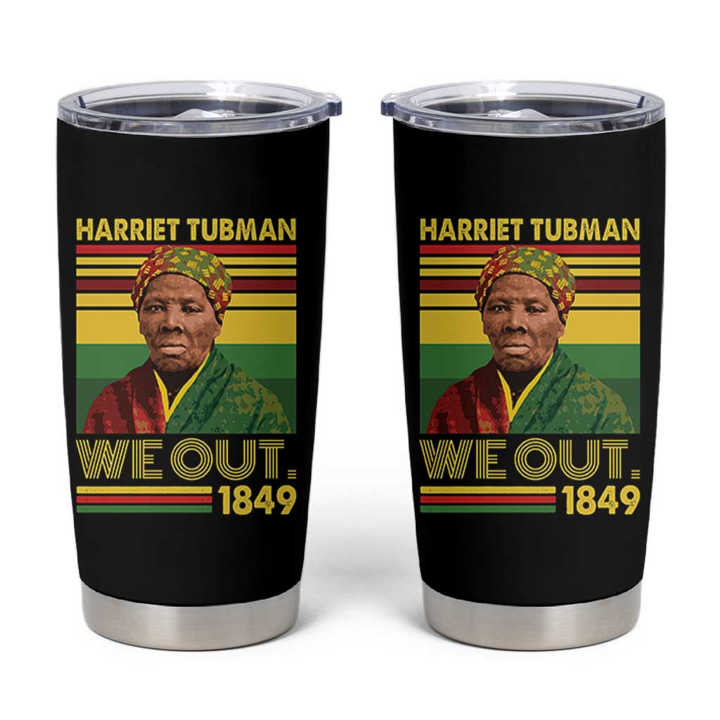 Harriet Tubman Tumbler Cup We Out 1849 African American History