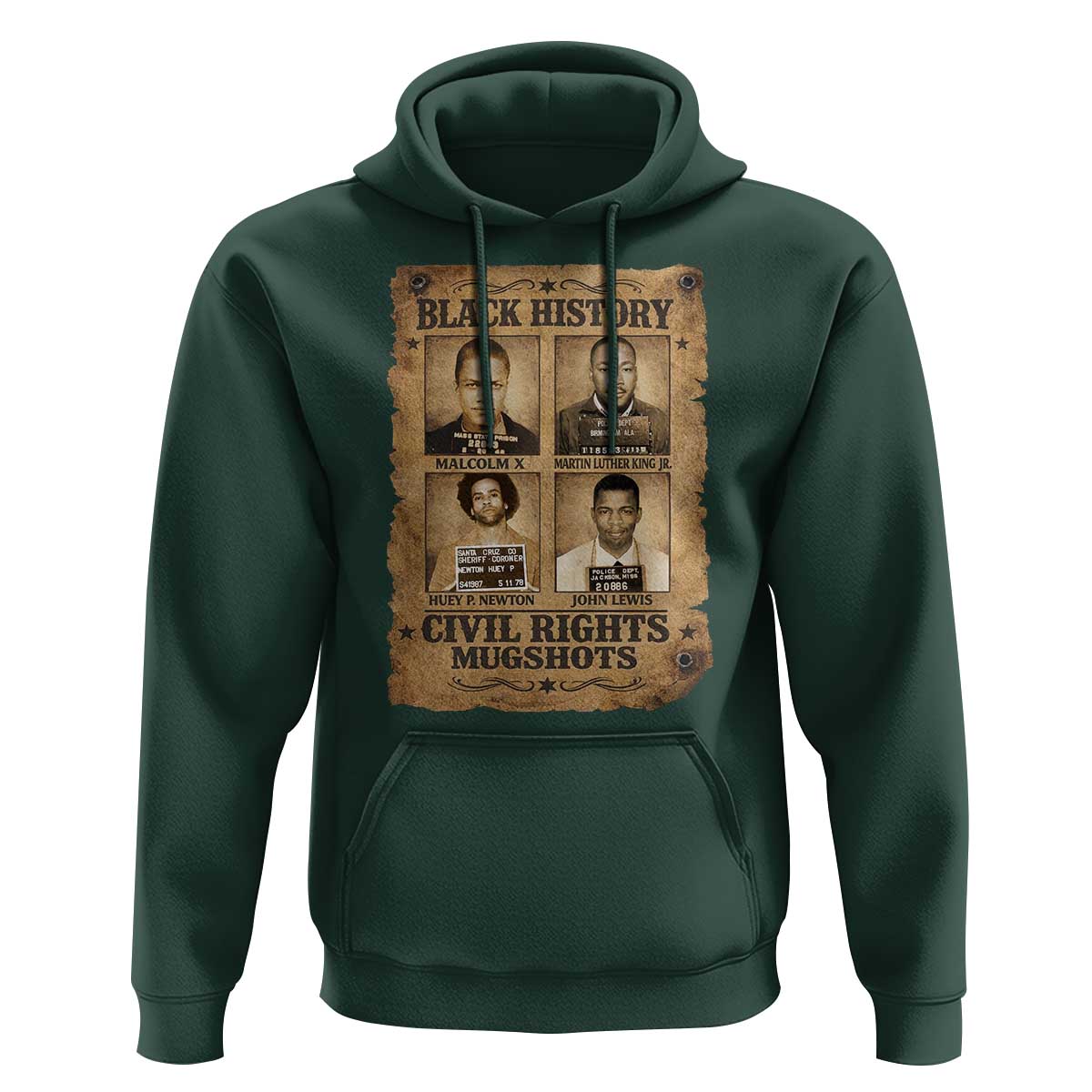 Black History Civil Rights Mugshots Hoodie Malcolm X MLK John Lewis Huey P Newton
