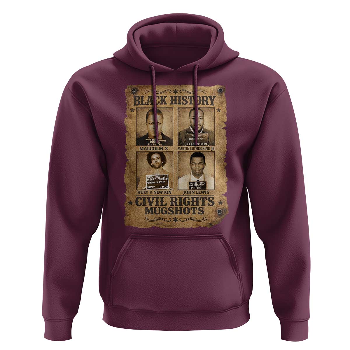Black History Civil Rights Mugshots Hoodie Malcolm X MLK John Lewis Huey P Newton