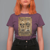 Black History Civil Rights Mugshots T Shirt For Women Malcolm X MLK John Lewis Huey P Newton