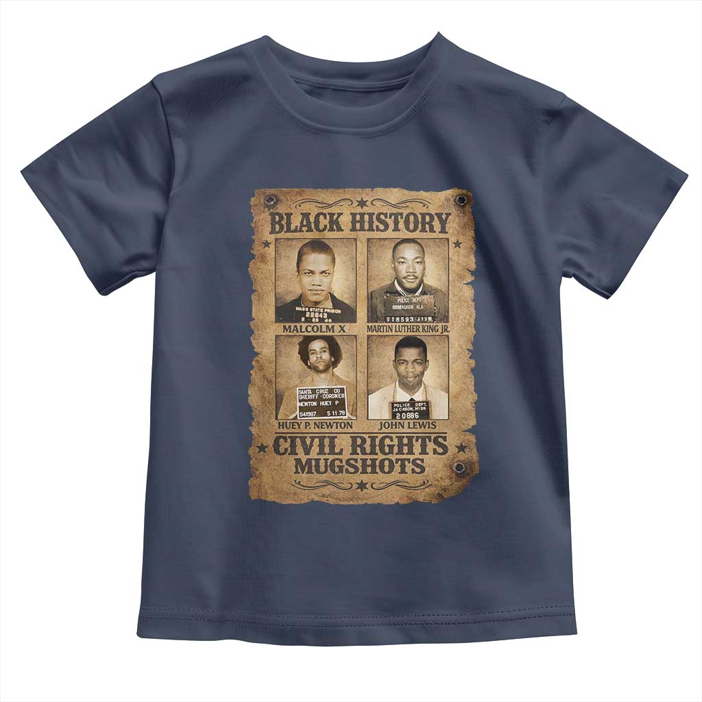 Black History Civil Rights Mugshots Toddler T Shirt Malcolm X MLK John Lewis Huey P Newton