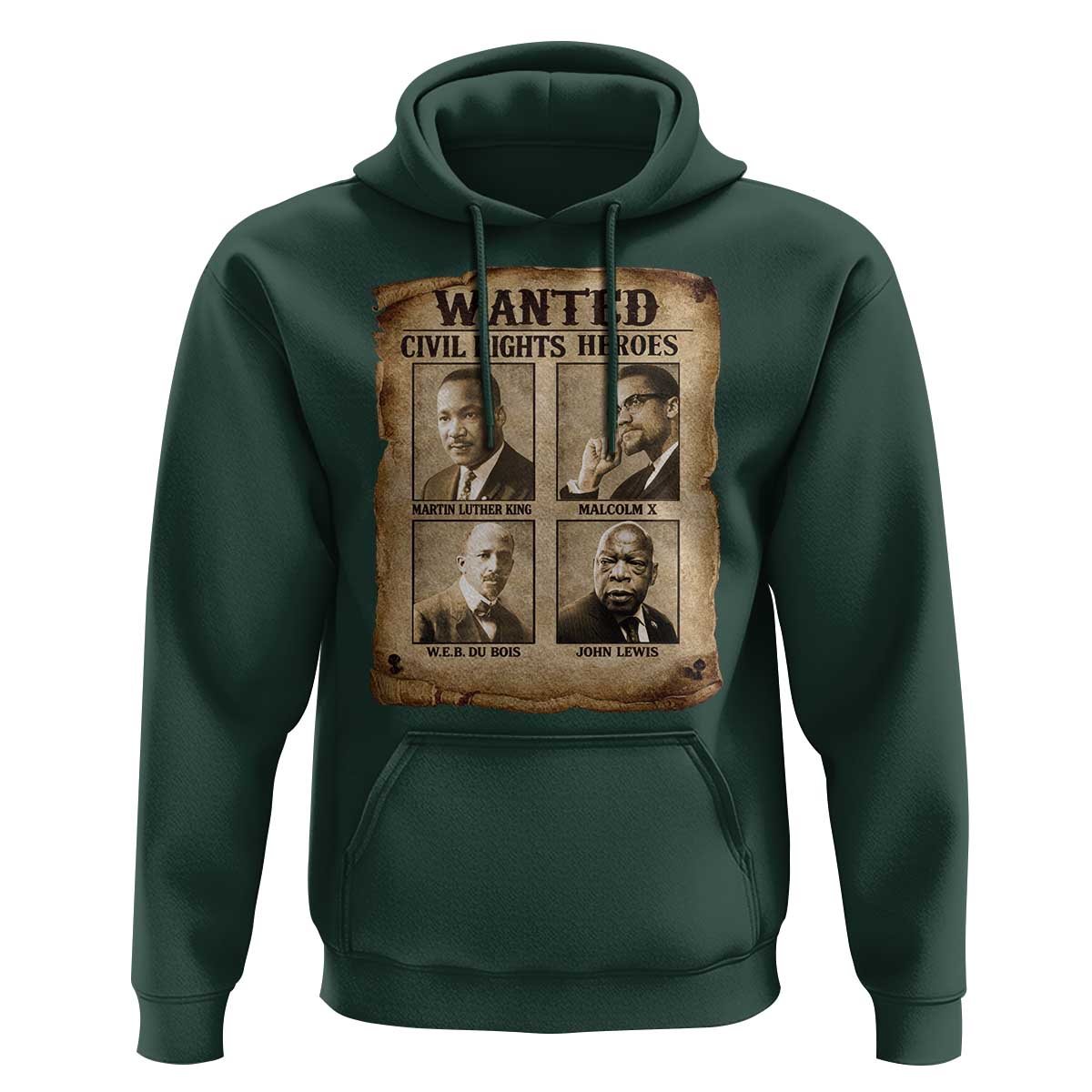 Black Leaders Hoodie Wanted Civil Rights Heroes MLK Malcolm X Web John Lewis