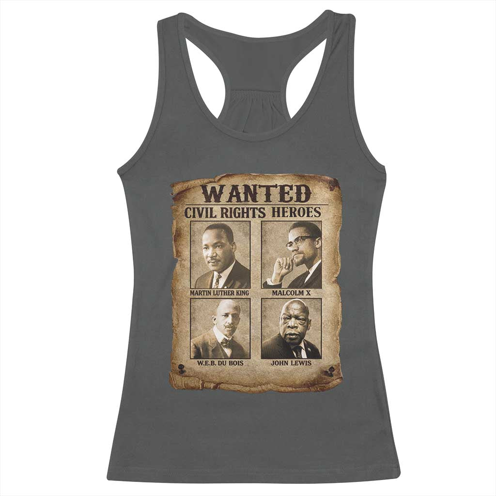 Black Leaders Racerback Tank Top Wanted Civil Rights Heroes MLK Malcolm X Web John Lewis