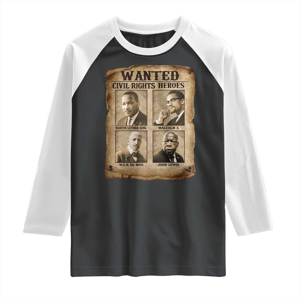 Black Leaders Raglan Shirt Wanted Civil Rights Heroes MLK Malcolm X Web John Lewis