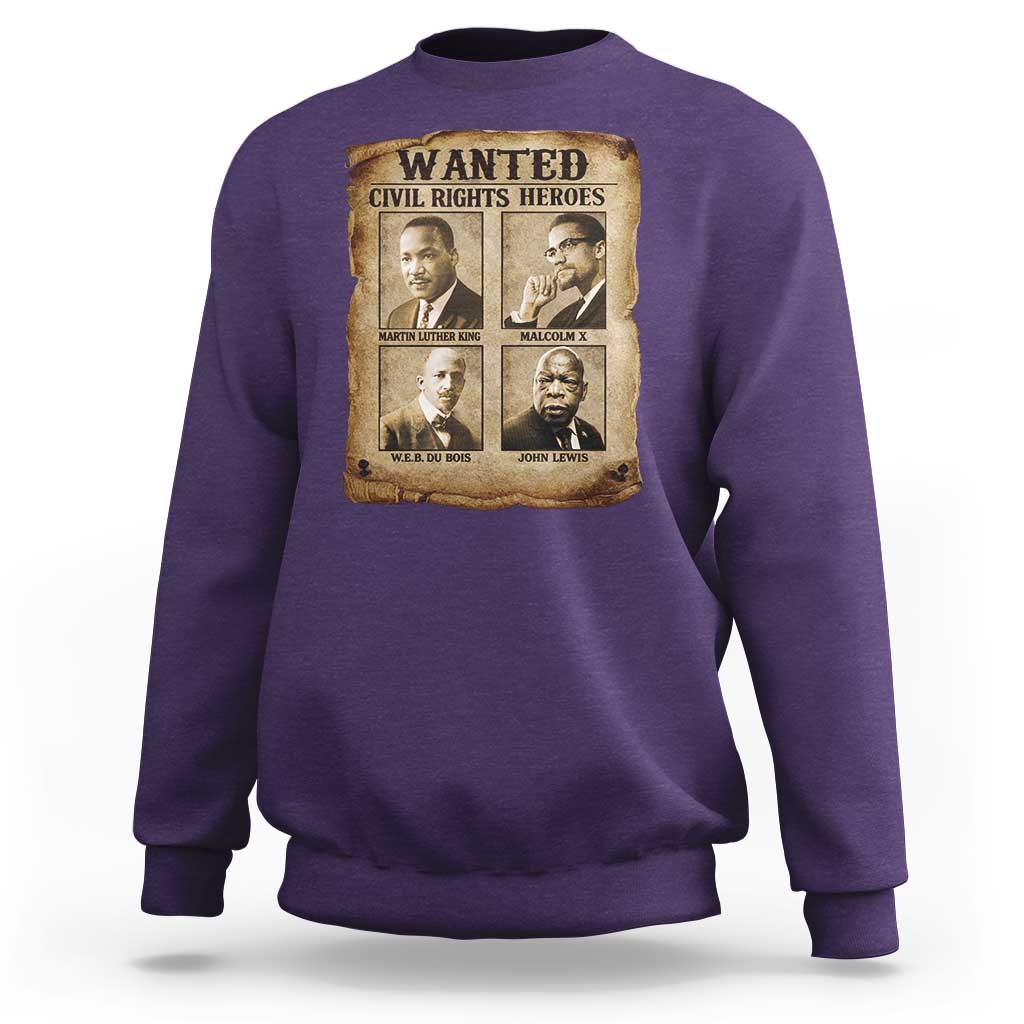 Black Leaders Sweatshirt Wanted Civil Rights Heroes MLK Malcolm X Web John Lewis