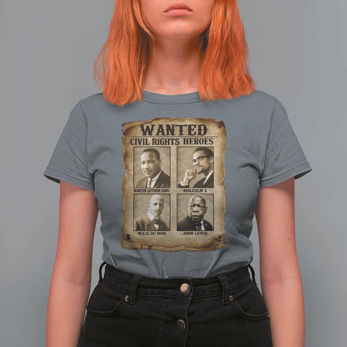 Black Leaders T Shirt For Women Wanted Civil Rights Heroes MLK Malcolm X Web John Lewis