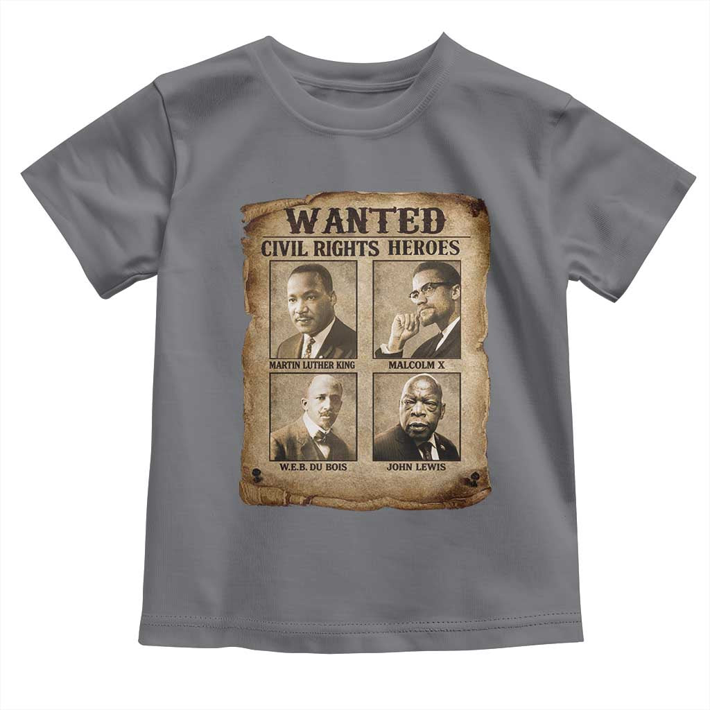 Black Leaders Toddler T Shirt Wanted Civil Rights Heroes MLK Malcolm X Web John Lewis