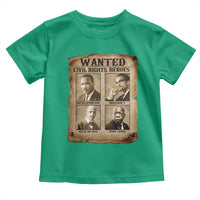 Black Leaders Toddler T Shirt Wanted Civil Rights Heroes MLK Malcolm X Web John Lewis