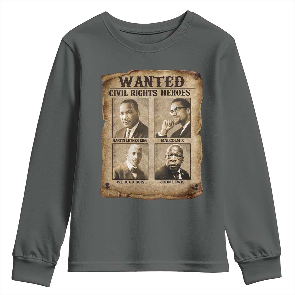 Black Leaders Youth Sweatshirt Wanted Civil Rights Heroes MLK Malcolm X Web John Lewis