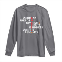 America Courage Freedom Diversity Rights Friendship Justice Long Sleeve Shirt