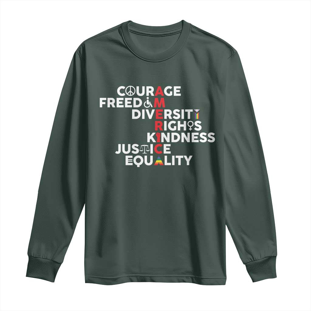 America Courage Freedom Diversity Rights Friendship Justice Long Sleeve Shirt