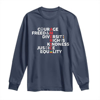 America Courage Freedom Diversity Rights Friendship Justice Long Sleeve Shirt