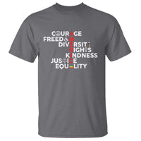America Courage Freedom Diversity Rights Friendship Justice T Shirt
