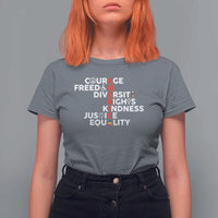 America Courage Freedom Diversity Rights Friendship Justice T Shirt For Women