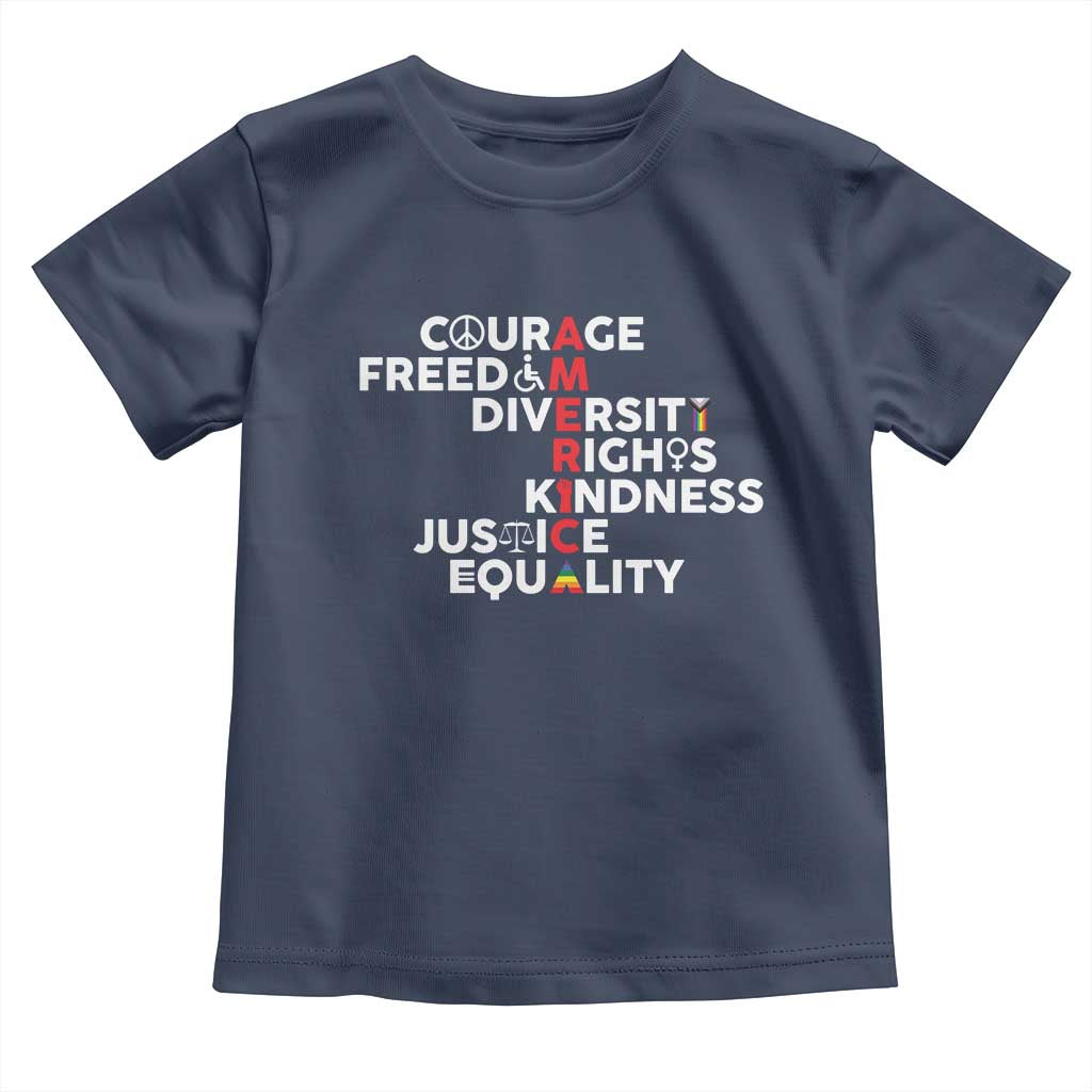 America Courage Freedom Diversity Rights Friendship Justice Toddler T Shirt