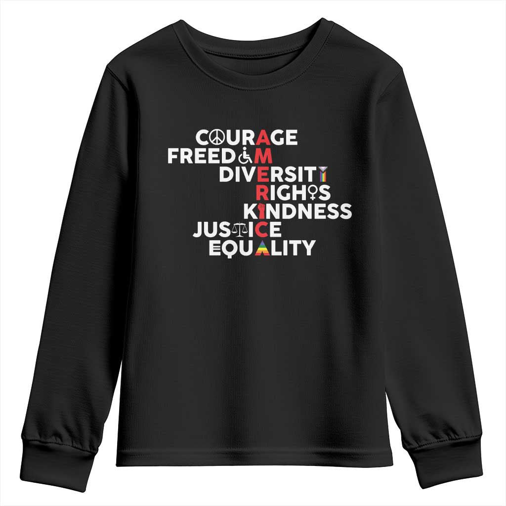 America Courage Freedom Diversity Rights Friendship Justice Youth Sweatshirt