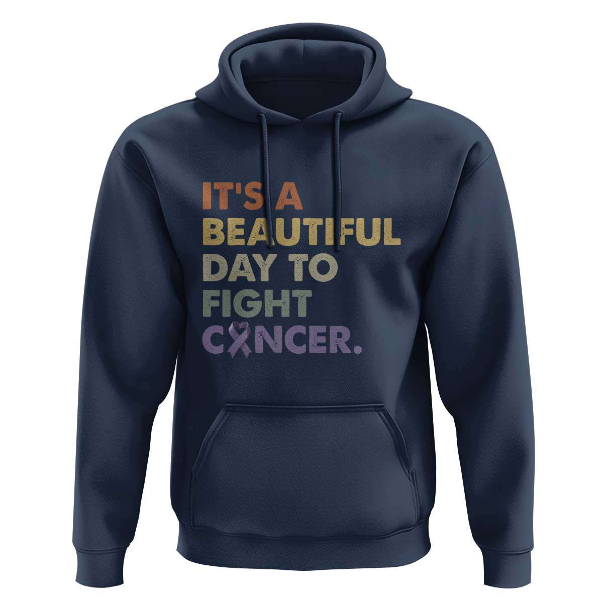 All Cancer Awareness Hoodie It's A Beautiful Day To Fight Cancer Lavender Ribbon