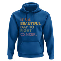 All Cancer Awareness Hoodie It's A Beautiful Day To Fight Cancer Lavender Ribbon