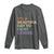 All Cancer Awareness Long Sleeve Shirt It's A Beautiful Day To Fight Cancer Lavender Ribbon
