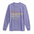 All Cancer Awareness Long Sleeve Shirt It's A Beautiful Day To Fight Cancer Lavender Ribbon