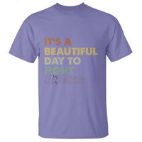 All Cancer Awareness T Shirt It's A Beautiful Day To Fight Cancer Lavender Ribbon