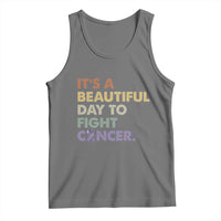 All Cancer Awareness Tank Top It's A Beautiful Day To Fight Cancer Lavender Ribbon