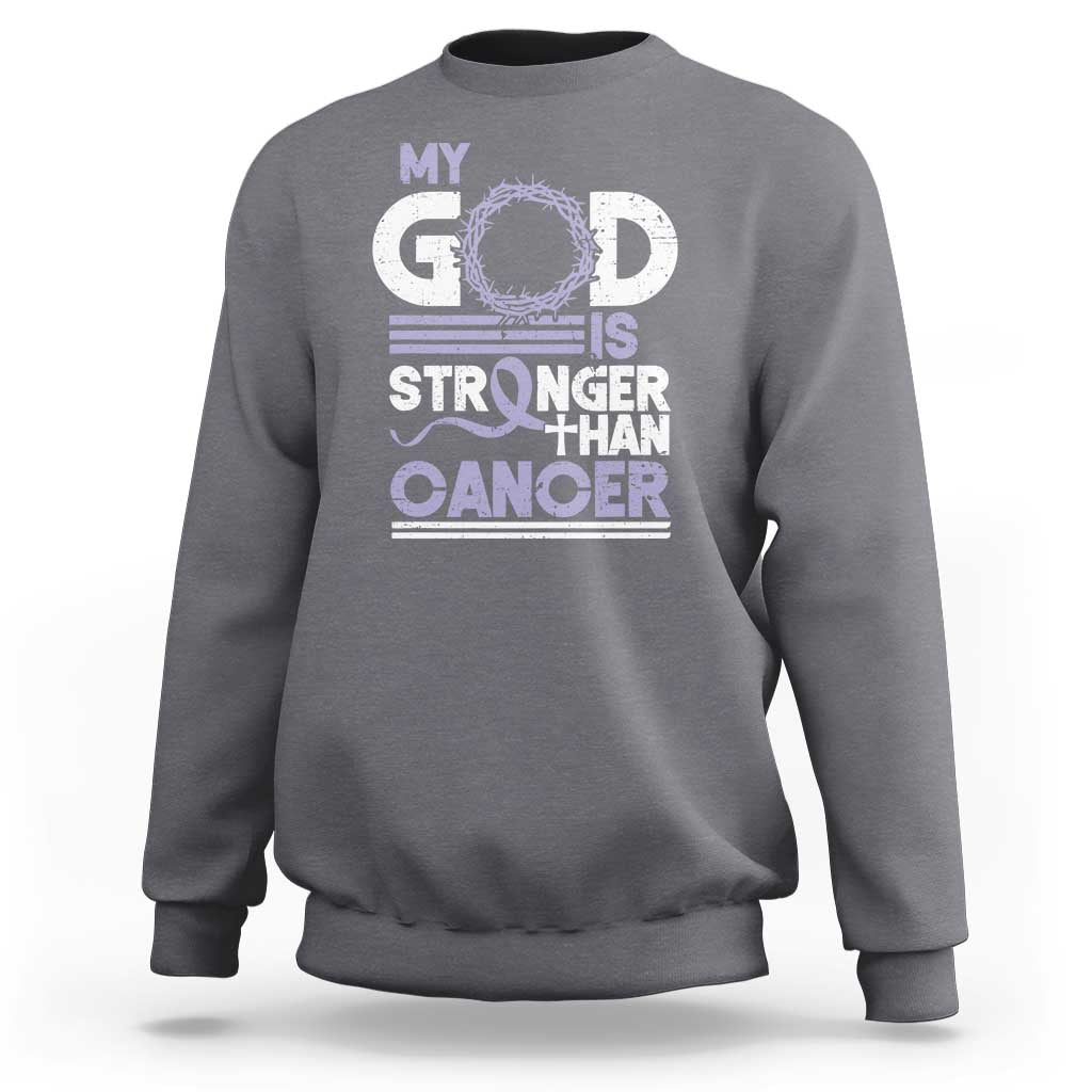 All Cancer Awareness Sweatshirt My God Is Stronger Than Cancer Lavender Ribbon