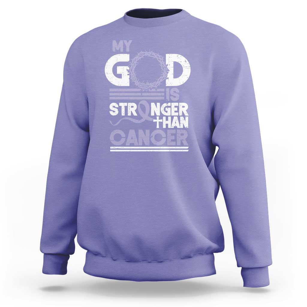All Cancer Awareness Sweatshirt My God Is Stronger Than Cancer Lavender Ribbon