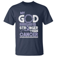 All Cancer Awareness T Shirt My God Is Stronger Than Cancer Lavender Ribbon
