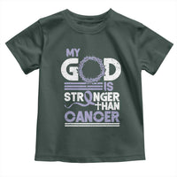 All Cancer Awareness Toddler T Shirt My God Is Stronger Than Cancer Lavender Ribbon