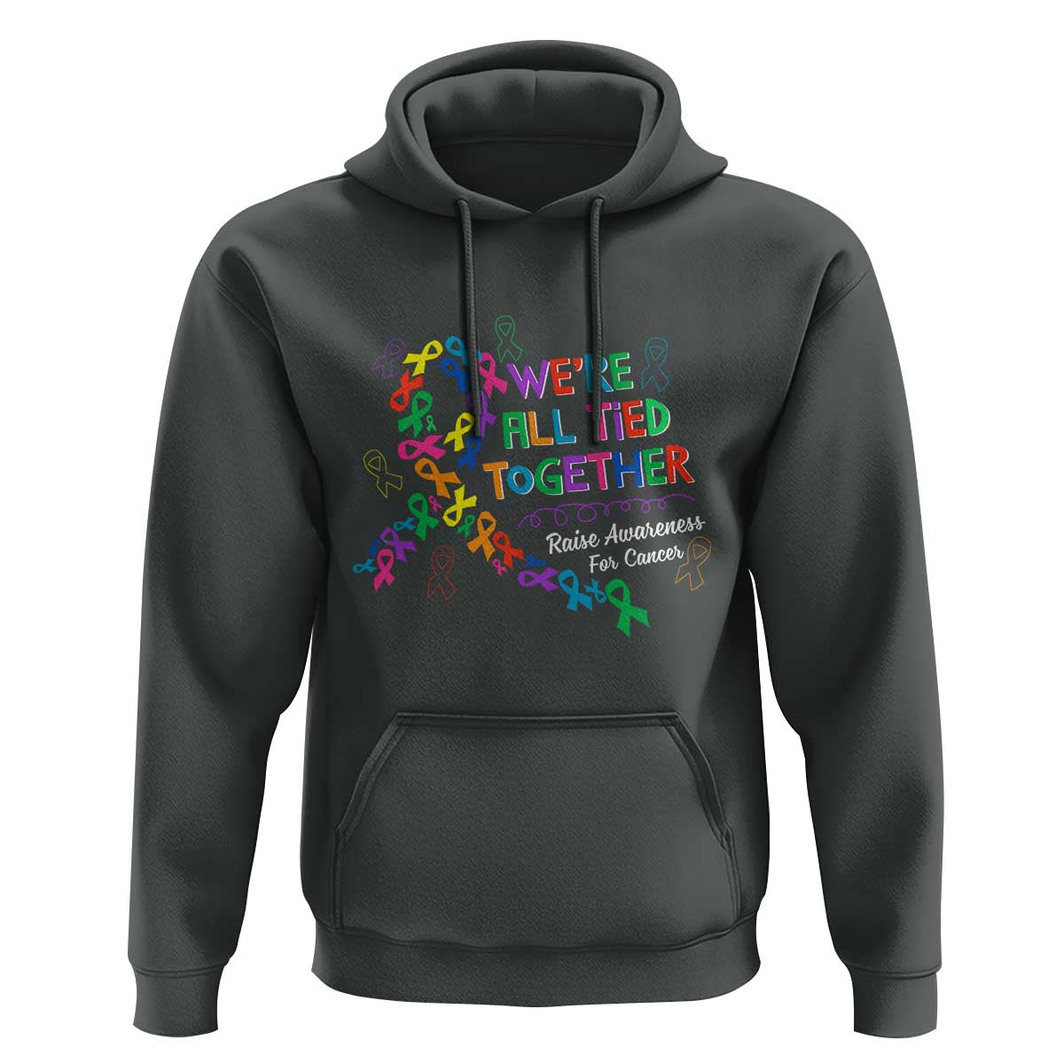 All Cancer Awareness Hoodie We're All Tied Together Raise Awareness For Cancer Ribbons