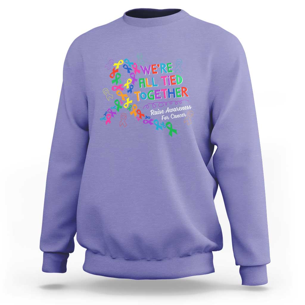 All Cancer Awareness Sweatshirt We're All Tied Together Raise Awareness For Cancer Ribbons