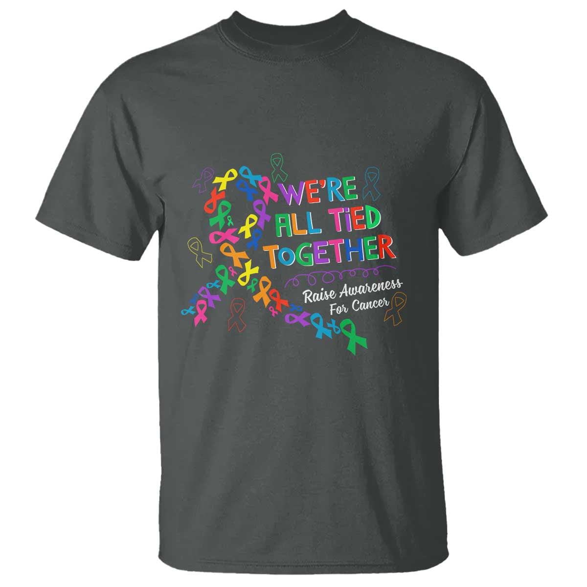 All Cancer Awareness T Shirt We're All Tied Together Raise Awareness For Cancer Ribbons