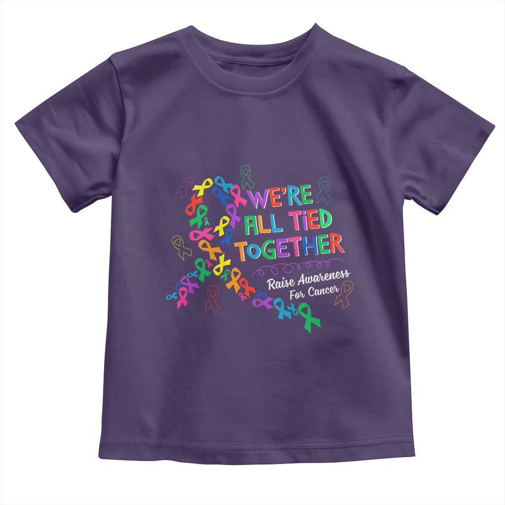 All Cancer Awareness Toddler T Shirt We're All Tied Together Raise Awareness For Cancer Ribbons