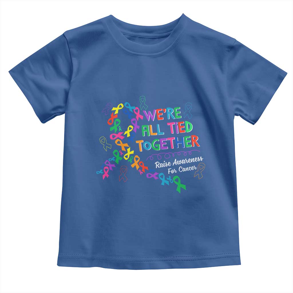 All Cancer Awareness Toddler T Shirt We're All Tied Together Raise Awareness For Cancer Ribbons