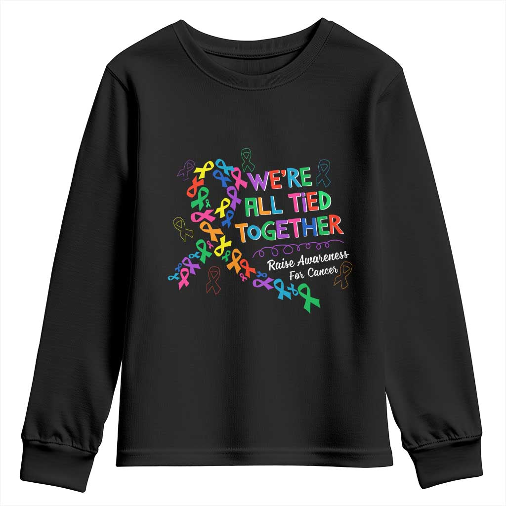 All Cancer Awareness Youth Sweatshirt We're All Tied Together Raise Awareness For Cancer Ribbons