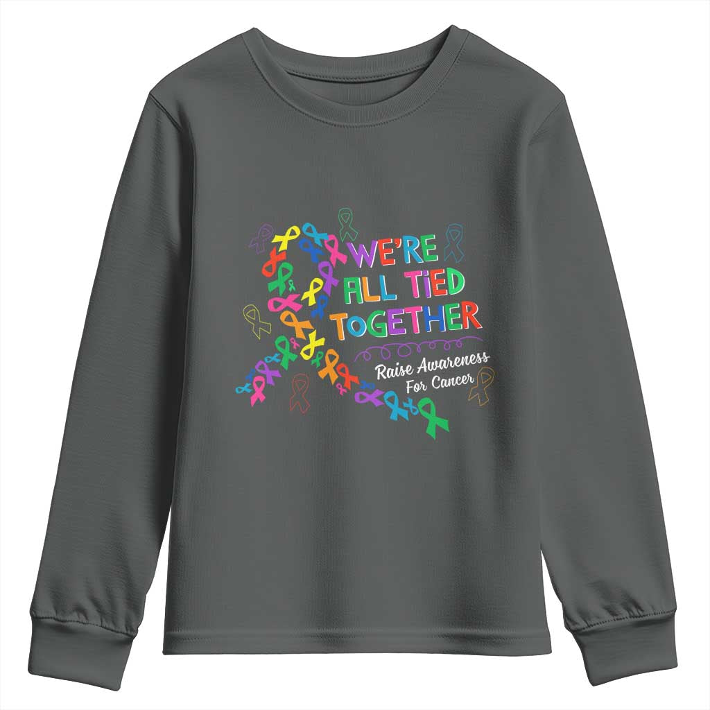 All Cancer Awareness Youth Sweatshirt We're All Tied Together Raise Awareness For Cancer Ribbons