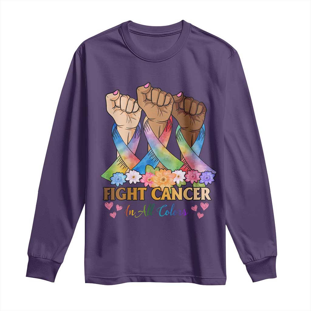 Funny All Cancer Awareness Long Sleeve Shirt Fight Cancer In All Colors Colorful Ribbon