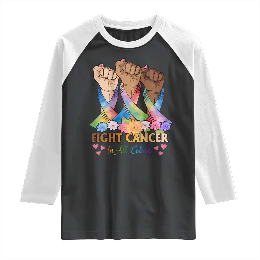 Funny All Cancer Awareness Raglan Shirt Fight Cancer In All Colors Colorful Ribbon