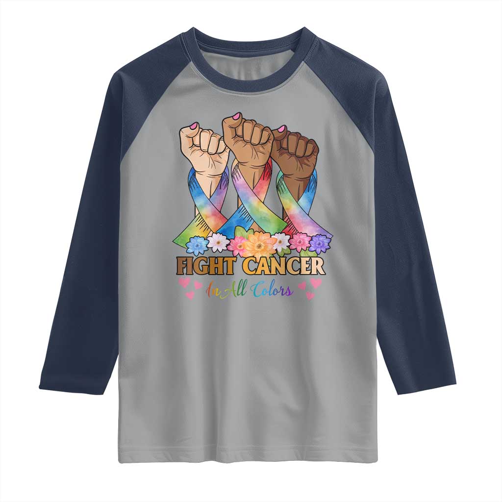 Funny All Cancer Awareness Raglan Shirt Fight Cancer In All Colors Colorful Ribbon
