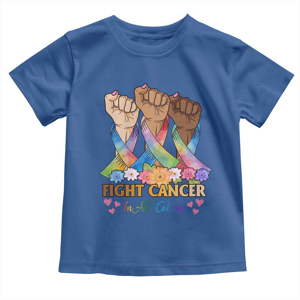 Funny All Cancer Awareness Toddler T Shirt Fight Cancer In All Colors Colorful Ribbon