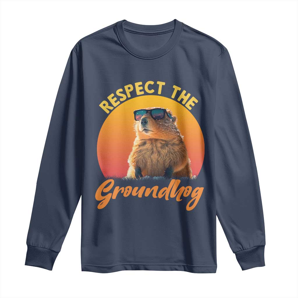 Funny Groundhog Day Long Sleeve Shirt Respect The Groundhog Woodchuck - Wonder Print Shop