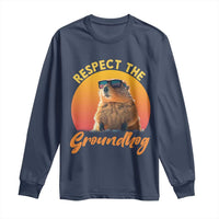 Funny Groundhog Day Long Sleeve Shirt Respect The Groundhog Woodchuck - Wonder Print Shop