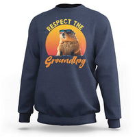 Funny Groundhog Day Sweatshirt Respect The Groundhog Woodchuck - Wonder Print Shop