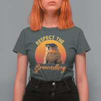Funny Groundhog Day T Shirt For Women Respect The Groundhog Woodchuck - Wonder Print Shop