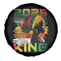 2025 And I Still Dream Like King Spare Tire Cover Martin Luther King Day
